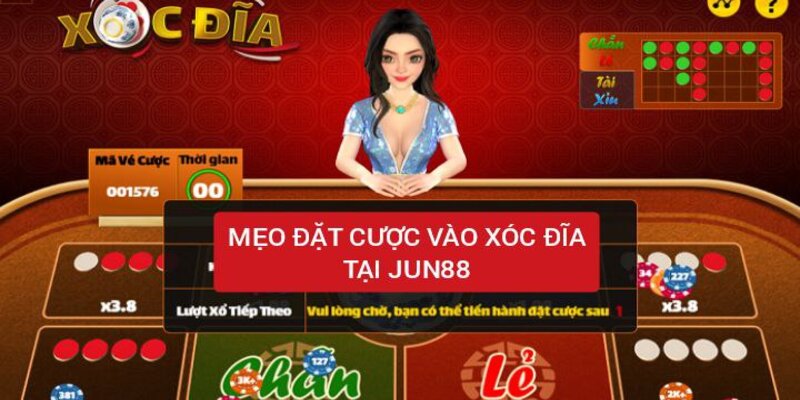 Mẹo cược xóc đĩa tại nhà cái Jun88