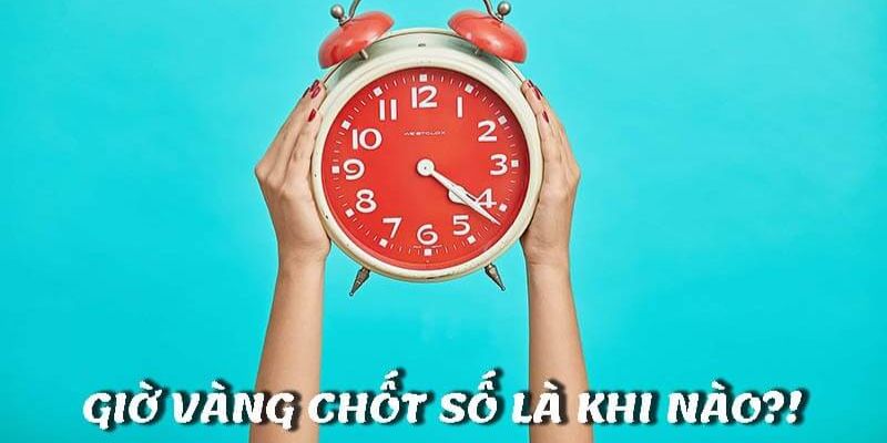 Chiến lược chọn thời điểm vàng trong cá cược hiệu quả nhất